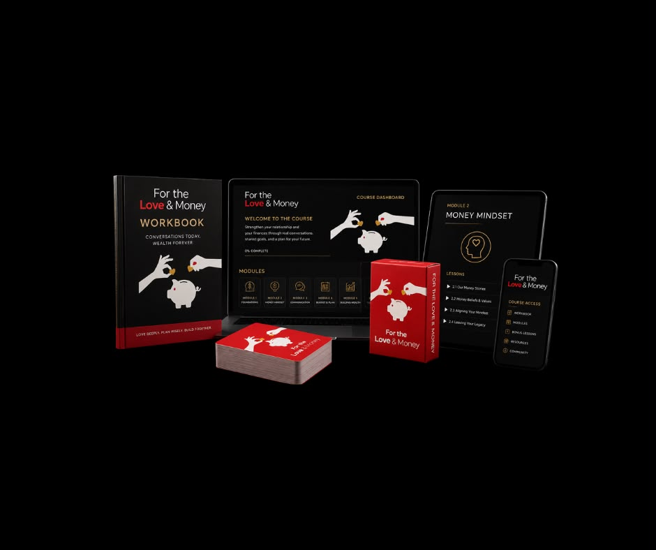 For the Love & Money Course - workbook, cards, and dashboard